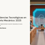 1 Tendencias Tecnologicas en Diseno Mecanico 2025